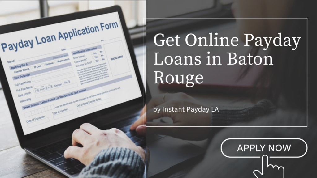Payday Loans in Baton Rouge
